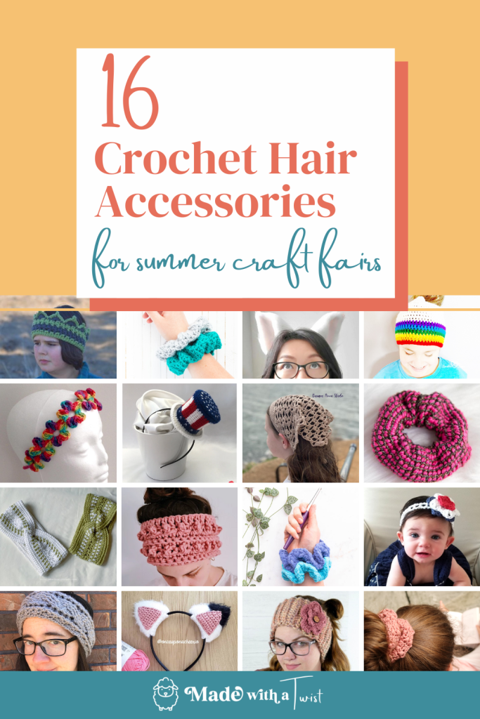 15 Crochet Hair Accessories - Made with a Twist